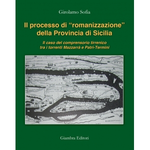 Il processo di “romanizzazione” della Provincia di Sicilia