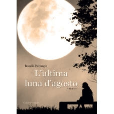 L'ultima luna d'agosto