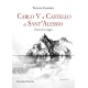 Carlo V al castello di Sant'Alessio