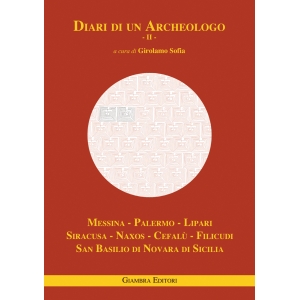 Diari di un archeologo - II