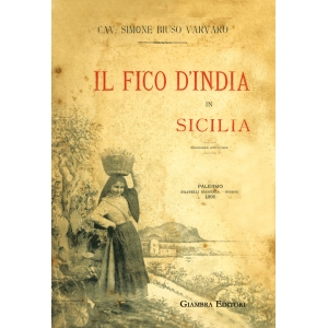 Monografia sul fico d&rsquo;India in Sicilia