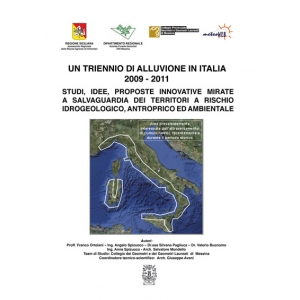 Un triennio di alluvione in Italia 2009-2011