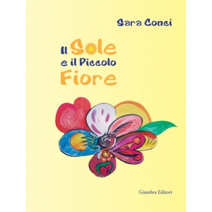 Il Sole e il Piccolo Fiore