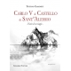 Carlo V al castello di Sant'Alessio